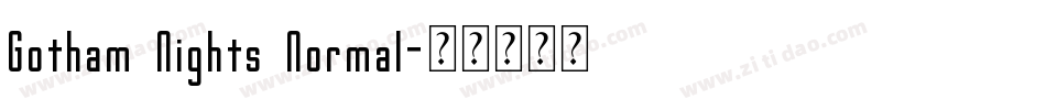Gotham Nights Normal字体转换